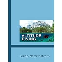 Altitude Diving (German Edition)