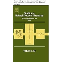 Studies in Natural Products Chemistry: Chapter 9. Bioprospection of Potential Trypanocidal Drugs: A Scientific Literature Survey over the Period 2000–2010