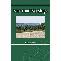 Backroad Blessings Backroad Blessings Paperback Kindle