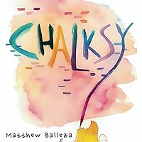 Chalksy: A Colorful Whodunit Chalksy: A Colorful Whodunit Paperback Kindle