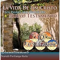 La Vida de Jesuscristo Los Pasajes Mas Bellos del Nuevo Testamento-OS (Spanish Edition) La Vida de Jesuscristo Los Pasajes Mas Bellos del Nuevo Testamento-OS (Spanish Edition) Audio CD