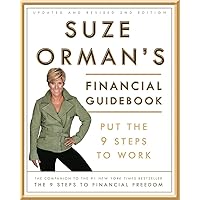 Suze Orman's Financial Guidebook: Put the 9 Steps to Work Suze Orman's Financial Guidebook: Put the 9 Steps to Work Paperback Kindle