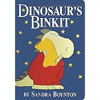 Dinosaur's Binkit Dinosaur's Binkit Board book Hardcover