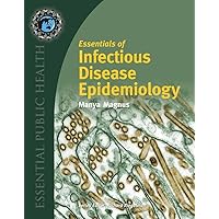 Essentials of Infectious Disease Epidemiology (Essential Public Health) Essentials of Infectious Disease Epidemiology (Essential Public Health) Paperback