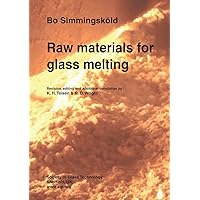 Raw materials for glass melting Raw materials for glass melting Paperback