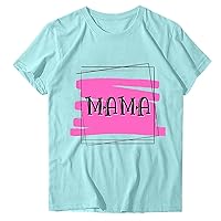 Mama Tshirt Womens Casual Mom Graphic Shirts Summer Letter Printed Casual Loose Fit Short Sleeve Tops Tee Blouse