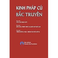 Kinh Phap Cu Bac Truyen (Vietnamese Edition) Kinh Phap Cu Bac Truyen (Vietnamese Edition) Paperback