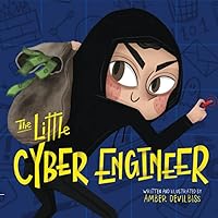 The Little Cyber Engineer The Little Cyber Engineer Paperback Kindle