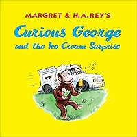 Curious George Goes to an Ice Cream Shop Curious George Goes to an Ice Cream Shop Library Binding Kindle Paperback Board book