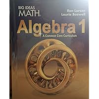 Big Ideas Math - Algebra 1, A Common Core Curriculum Big Ideas Math - Algebra 1, A Common Core Curriculum Hardcover