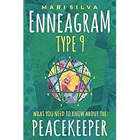 Enneagram Type 9: What You Need to Know About the Peacekeeper (Enneagram Personality Types)