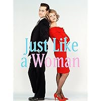 Just Like a Woman