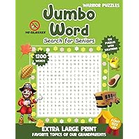 Jumbo Word Search for Seniors: Extra Large Print Word Search Puzzle Books for Adults, Difficult Puzzles for Seniors in the House, with Words and ... Eyestrain, No Stress, Very Large Print Font