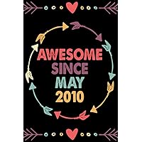 Awesome Since may 2010: 12th Birthday Gifts Ideas 12th Years Old Happy funny gift, journal notebook with monthly to do list for men women.