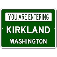 Kirkland, Washington - You are Entering US City Sign - Metal Novelty Sign for Home Decor, Personalized Sign, Man Cave Wall Decor, US City Street Sign - 10x14 inches