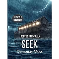 Rooted Faith Walk Devotional Vol.2 Seek: 58 Inspiring True Stories to Transform and Develop Your Faith in God
