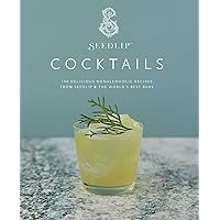 Seedlip Cocktails: 100 Delicious Nonalcoholic Recipes from Seedlip & The World's Best Bars Seedlip Cocktails: 100 Delicious Nonalcoholic Recipes from Seedlip & The World's Best Bars Hardcover