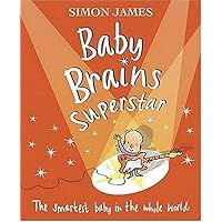 Baby Brains Superstar Baby Brains Superstar Hardcover Paperback