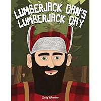 Lumberjack Dan's Lumberjack Day