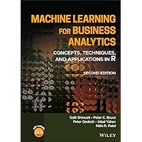 Machine Learning for Business Analytics: Concepts, Techniques, and Applications in R