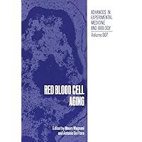 Red Blood Cell Aging (Advances in Experimental Medicine & Biology) Red Blood Cell Aging (Advances in Experimental Medicine & Biology) Hardcover Paperback
