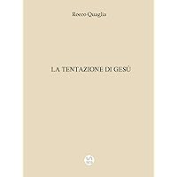 La tentazione di Gesù (Italian Edition) La tentazione di Gesù (Italian Edition) Kindle Paperback