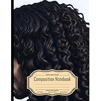 Composition Notebook College Ruled: More Curly Hair, Curly Hair Care, 8.5x11 Inch, 120 Pages
