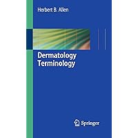 Dermatology Terminology Dermatology Terminology Kindle Paperback