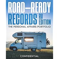 Road Ready Records: RV and Camping Edition | The Personal Affairs Portfolio | Planner Road Ready Records: RV and Camping Edition | The Personal Affairs Portfolio | Planner Paperback Hardcover