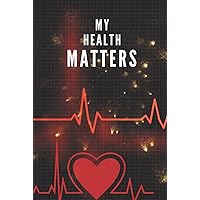 My Health Matters: blood pressure and pulse log book