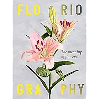 Floriography: The Meaning of Flowers Floriography: The Meaning of Flowers Cards