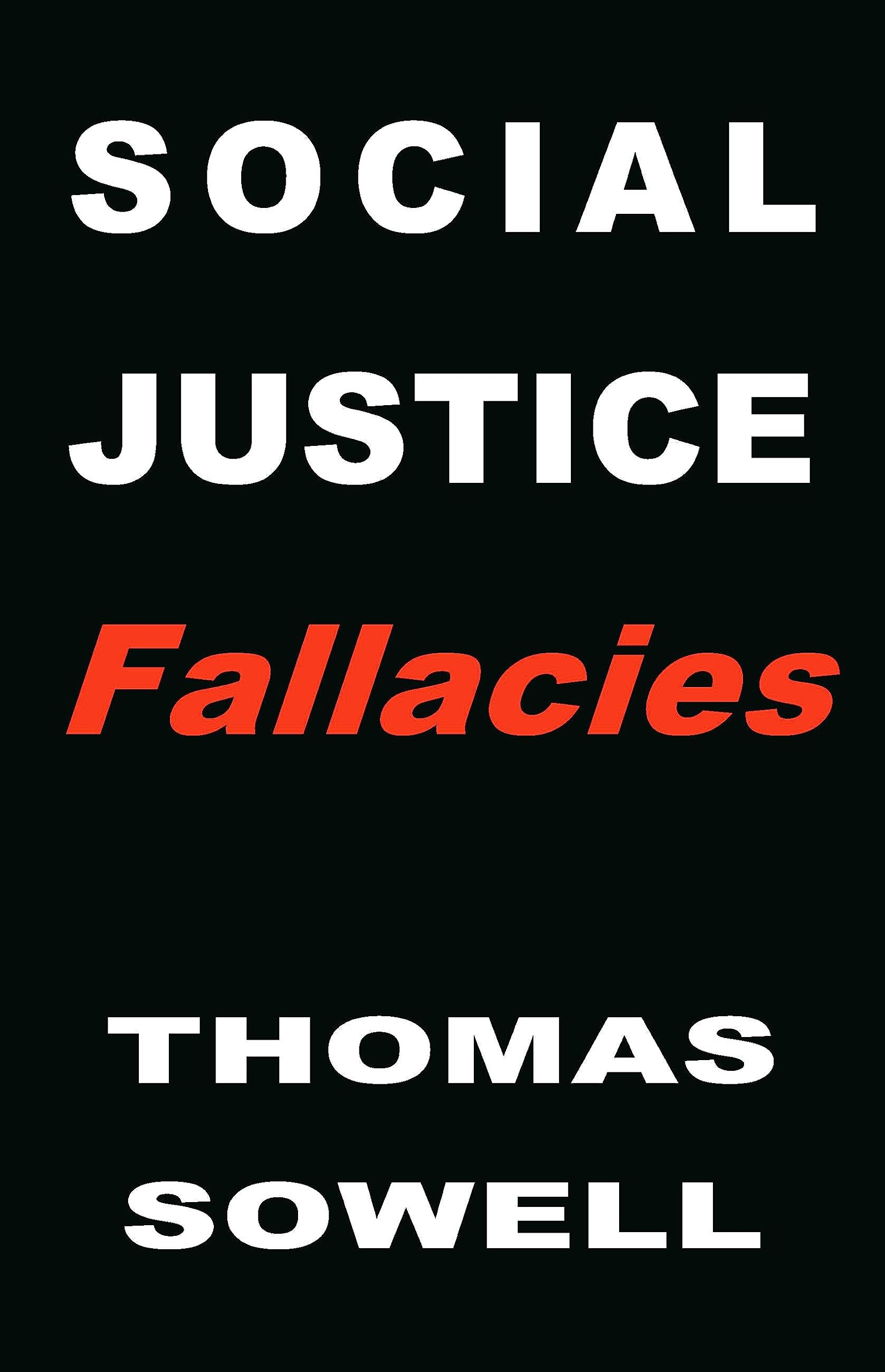 Social Justice Fallacies