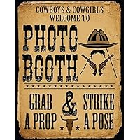 1 Pc Photo Booth Sign Grab a Prop and Strike a Pose Cowboy and Western