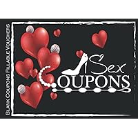 Sex coupons: Blank Coupons bouk .100 DIY Blank Coupons Fillable Vouchers. For him. Couple. Partner. Lovers. Romantic. Sexy. Hot. gift idea for sex ... Thanksgiving. Happy Valentine's Day gifts.