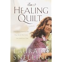 The Healing Quilt The Healing Quilt Paperback Kindle Hardcover Mass Market Paperback