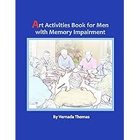 Art Activities Book for Men with Memory Impairment Art Activities Book for Men with Memory Impairment Paperback