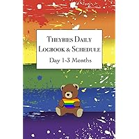 Theybies Daily Logbook and Schedule Day 1-3 Months: Gender Neutral Parenting Tracking Sleep, Feeding, Pee and Poop Time, Bathing, Notes for issues, medication, or fussiness