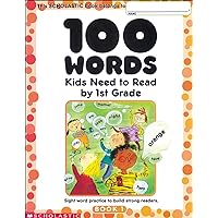 100 Words Kids Need to Read by 1st Grade: Sight Word Practice to Build Strong Readers 100 Words Kids Need to Read by 1st Grade: Sight Word Practice to Build Strong Readers Paperback Spiral-bound