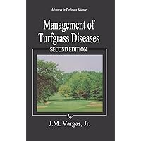 Management of Turfgrass Diseases (Advances in Turfgrass Science) Management of Turfgrass Diseases (Advances in Turfgrass Science) Hardcover Kindle
