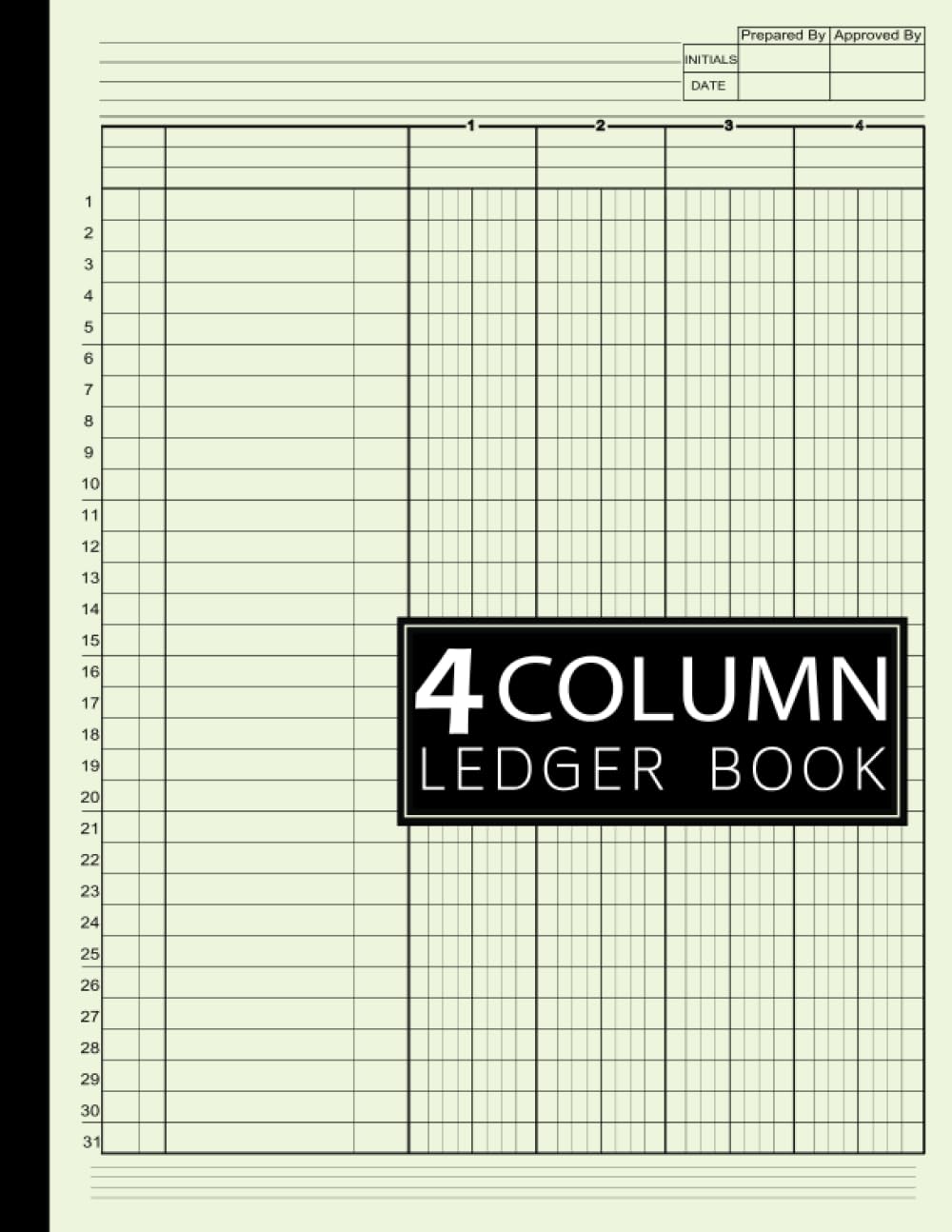 4 Column Ledger Book: Large Simple Four Column for Bookkeeping, Accounting and Personal Use