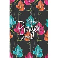 My new Prayer Journal: 52 Week Scripture, Devotional & Guided Prayer Journal : A 3 Month Guide To Prayer,: Praise and Thanks: Modern An ... book,notebook,notes,120 pages,6*9, Size !