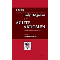 Cope's Early Diagnosis of the Acute Abdomen Cope's Early Diagnosis of the Acute Abdomen Paperback