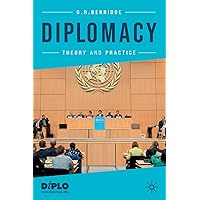 Diplomacy: Theory and Practice Diplomacy: Theory and Practice Paperback Kindle