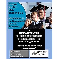STAAR Blitz - EOC English I & II: Strategies to be Successful For All Students STAAR Blitz - EOC English I & II: Strategies to be Successful For All Students Paperback