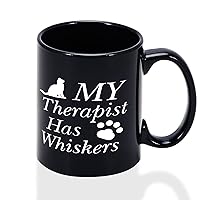 Inspirational Quote Gifts My Therapist Has Whiskers Coffee Tea Cups Black Black 11 Ounce Printed On Inside For Coffee Tea Hot Chocolate Milk Wine New Home Owner Gift