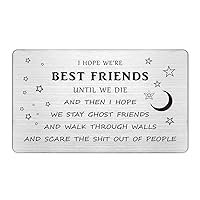 Funny Friend Gifts for Men Women, Best Friend Birthday Card - I Hope We're Best Friends Until We Die Ghost Gifts for Friendship Bff