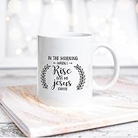 in The Morning When I Rise Give Me Jesus And Coffee Ceramic Coffee Mug 11oz Novelty White Coffee Mug Tea Milk Juice Christmas Coffee Cup Funny Gifts for Girlfriend Boyfriend Man Women