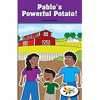 Pablo's Powerful Potato! (Rosen Real Readers: Social Studies Nonfiction / Fiction: Family, Community, and the World)