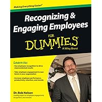 Recognizing & Engaging Employees For Dummies Recognizing & Engaging Employees For Dummies Paperback Kindle Audible Audiobook Audio CD