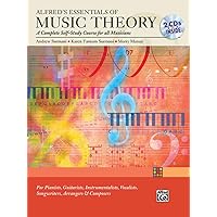 Alfred's Essentials of Music Theory: A Complete Self-Study Course for All Musicians (Book & 2 CDs) Alfred's Essentials of Music Theory: A Complete Self-Study Course for All Musicians (Book & 2 CDs) Paperback